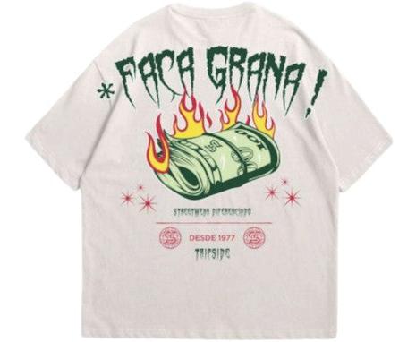 Camiseta Oversized Tripside Faça Grana